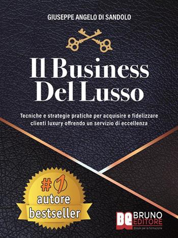 Copertina originale de Il Business del Lusso, Giuseppe Angelo Di Sandolo
